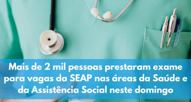 Mais de 2 mil pessoas participaram do certame para área técnica da SEAP