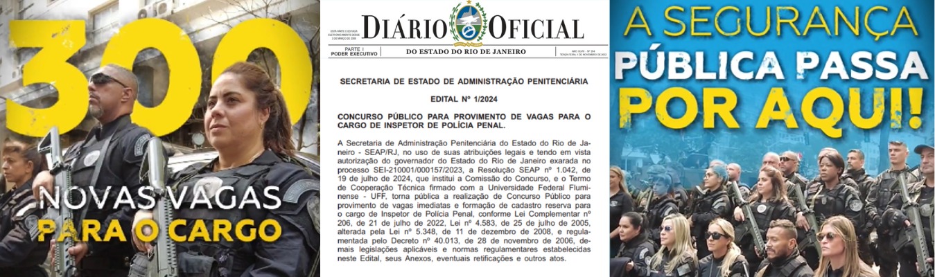Seap publica edital de concurso para 300 vagas de Inspetor de Polícia Penal