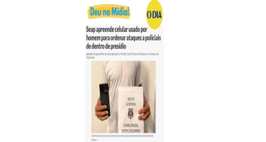 Seap apreende celular usado por homem para ordenar ataques a policiais de dentro do presídio