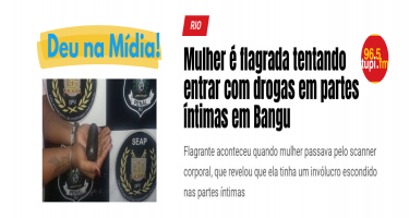 Polícia Penal impede entrada de material ilícito no Complexo de Gericinó