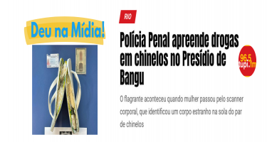 Polícia Penal impede entrada de material ilícito em presídio do Complexo de Gericinó 