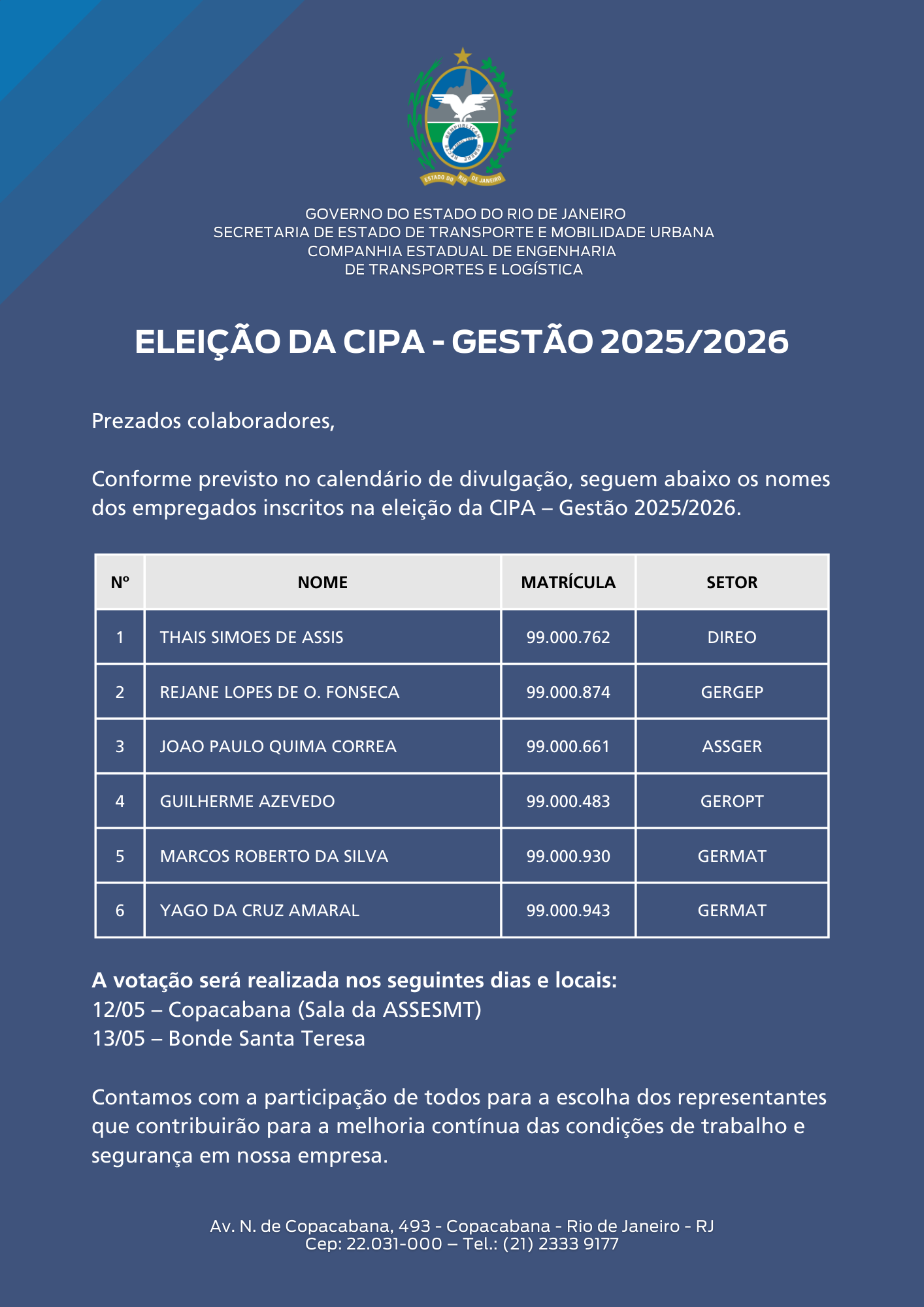 Divulgação dos candidatos inscritos para a eleição da CIPA