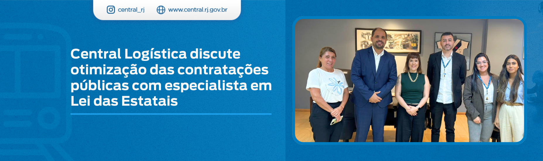 Central Logística discute otimização das contratações públicas com especialista em Lei das Estatais