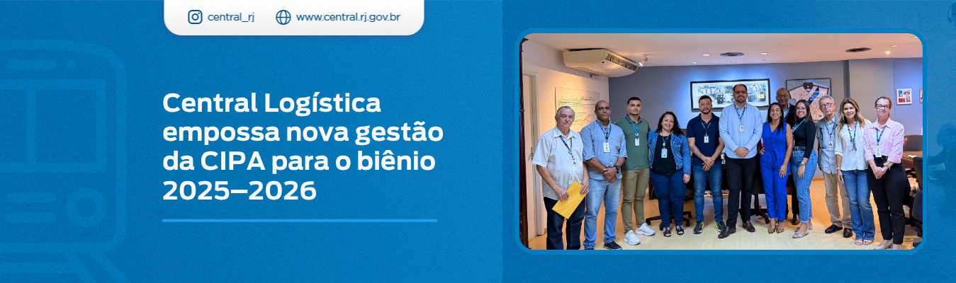 Central Logística empossa nova gestão da CIPA para o biênio 2025–2026