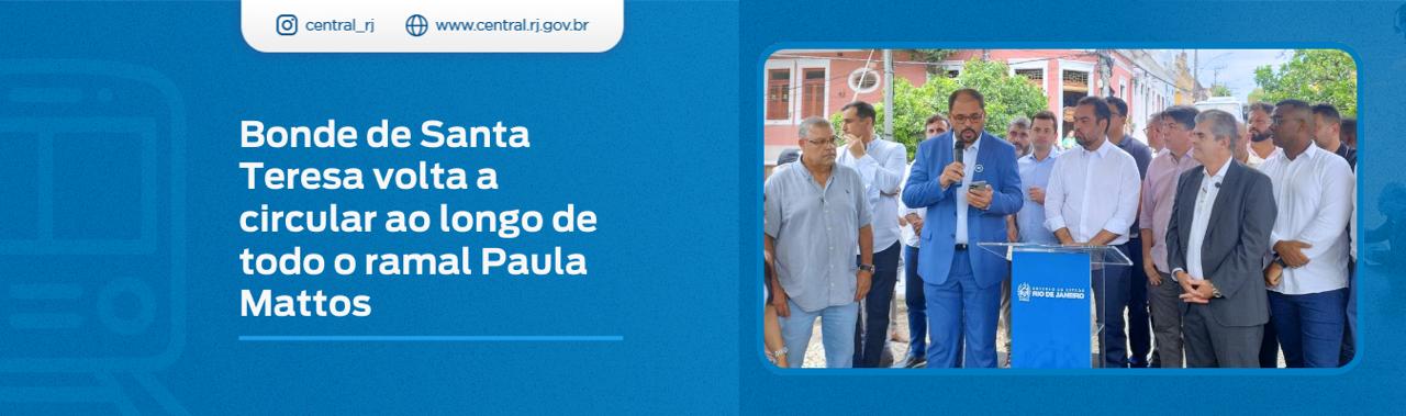 Após mais de 10 anos desativado, ramal Paula Mattos do Bonde de Santa Teresa é reinaugurado