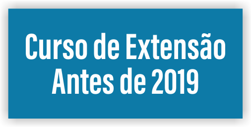 Cursos de Extensão antes de 2019
