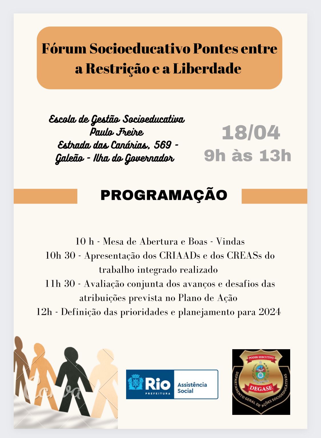 Atenção, Servidor: V Encontro do Fórum Socioeducativo Pontes entre a Restrição e a Liberdade