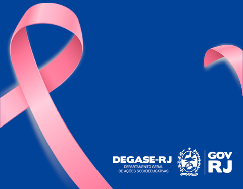 Ação do Outubro Rosa para servidoras ativas e aposentadas do Degase