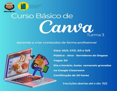 Inscrições abertas para terceira turma do curso básico de Canva