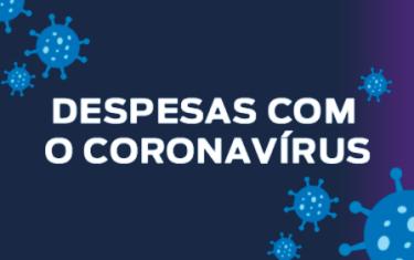 DESPESAS COM CORONAVIRUS