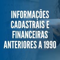 Acessar pdf RH em Prática - Informações Cadastrais e Financeiras Anteriores a 1990 Acessar pdf RH em Prática - Informações Cadastrais e Financeiras Anteriores a 1990
