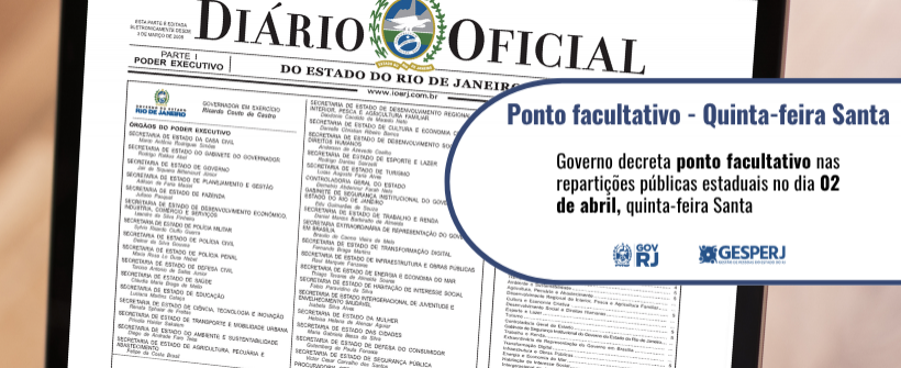 Governo do Estado decreta ponto facultativo na quinta-feira Santa