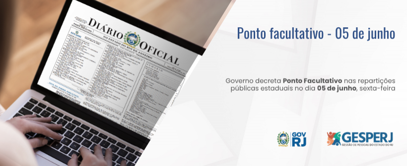 Governo decreta ponto facultativo no dia 5 de junho