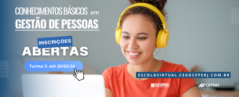 Inscrições abertas para a terceira turma do curso Conhecimentos Básicos em Gestão de Pessoas