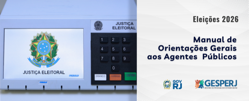 Casa Civil publica manual de orientações aos agentes públicos para as Eleições 2026