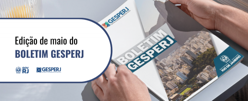 A edição de maio do Boletim Gesperj já está disponível!