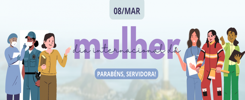 8 de março dia internacional da mulher