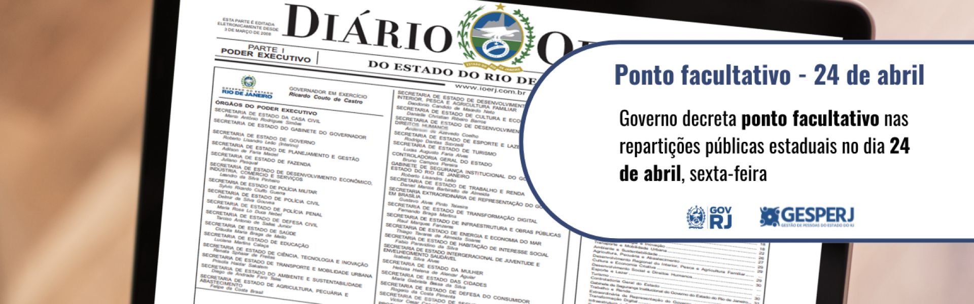 Governo do Estado decreta ponto facultativo no dia 24 de abril
