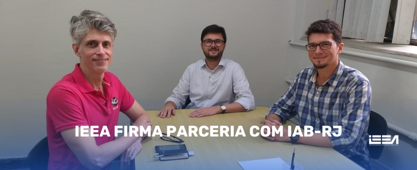 IEEA FIRMA PARCERIA COM IAB-RJ