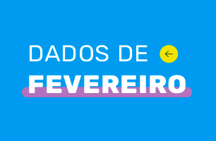 Dados de fevereiro