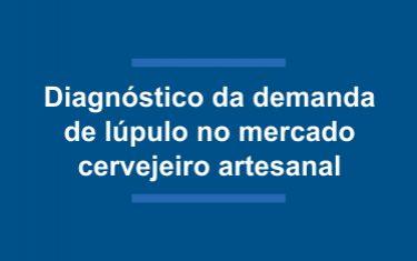 Diagnóstico da demanda de lúpulo nos mercados do Polo Cervejeiro Artesanal da Região de Nova Friburgo