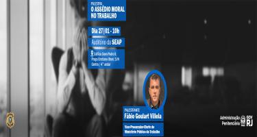 SEAP promove palestra contra assédio moral no trabalho