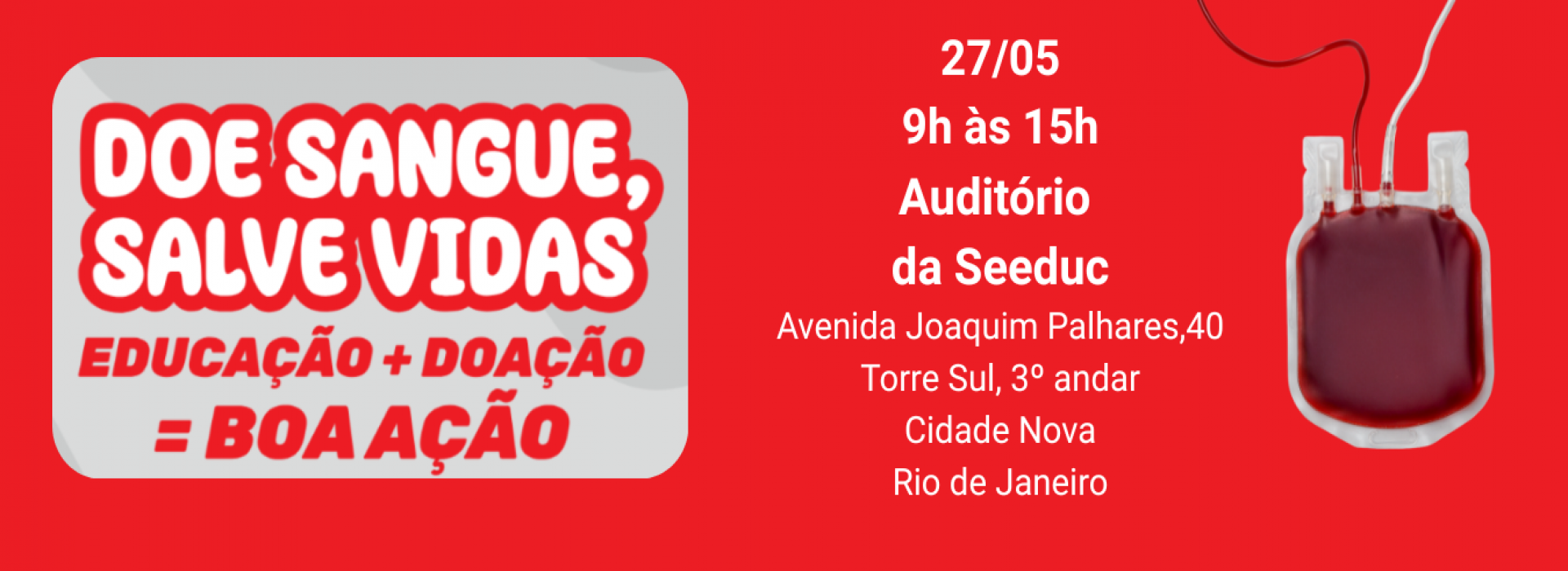 Doação de Sangue - Dia 27/05 - SEEDUC