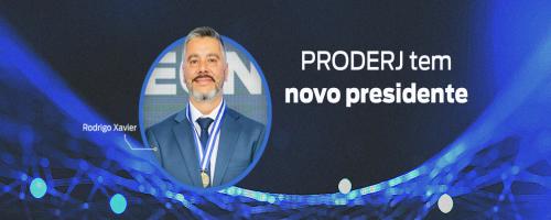 Rodrigo Xavier é o novo presidente do PRODERJ