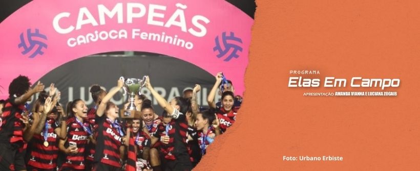 Flamengo ergue o nono troféu do Carioca Feminino com invencibilidade