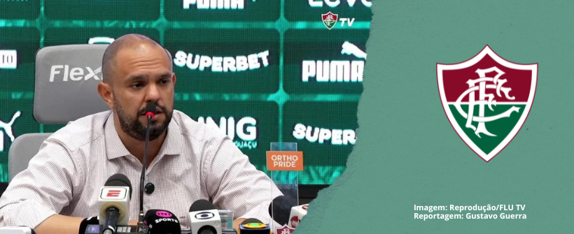 Presidente do Fluminense detalha negociações com Hulk e Savarino, plano para Nino e preferência no retorno de Arias ao Brasil