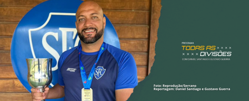 Serrano anuncia saída de Gilson Lyra