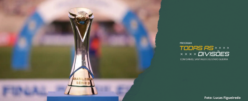 CBF detalha tabela da primeira rodada da Série D do Brasileirão