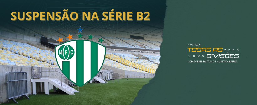 Mageense FC é suspenso na Série B2 do Campeonato Carioca