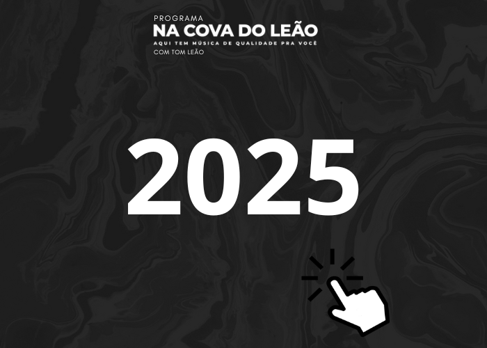Na Cova do Leão 2025
