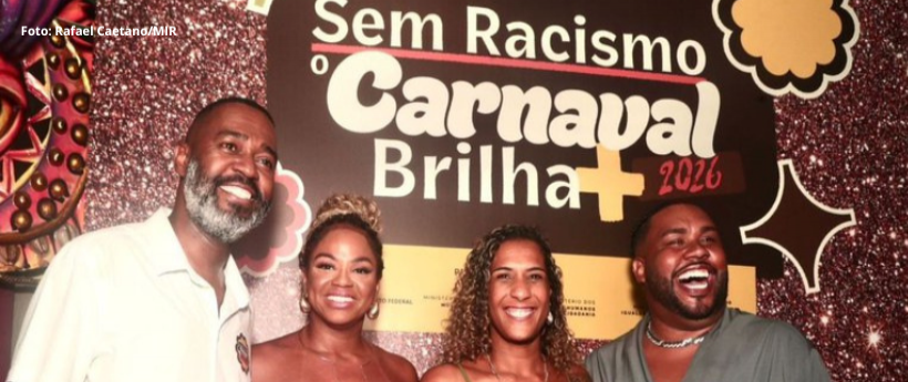 Campanha contra o racismo no Carnaval é lançada no Rio