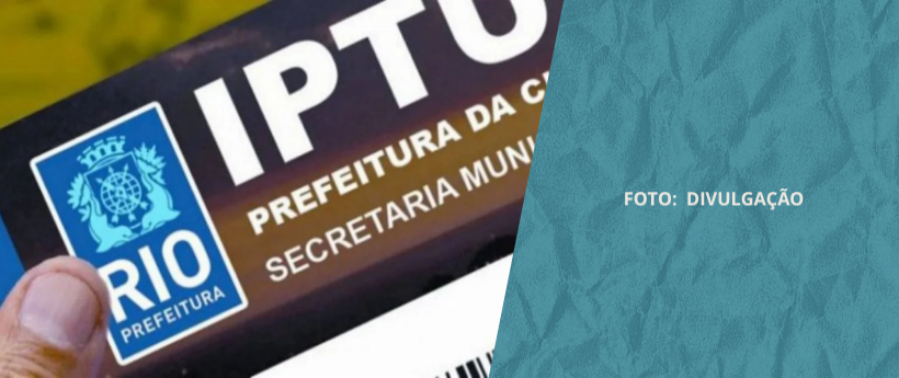 Prazo Para Pagamento da Sexta Cota do IPTU 2025 no Rio Termina Hoje