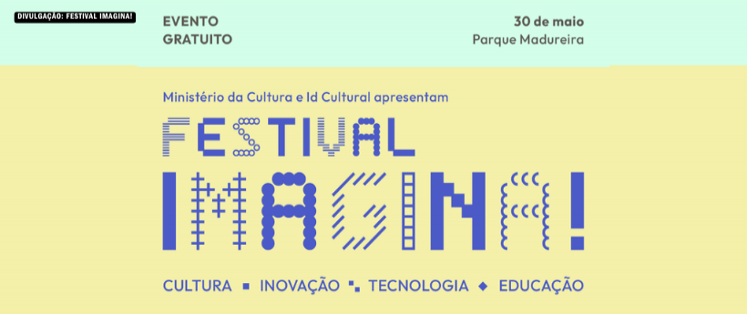 Parque Madureira recebe a primeira edição do Festival Imagina!