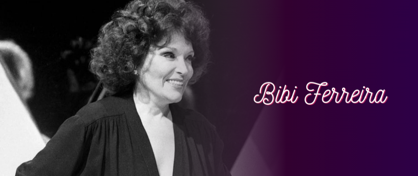 BIBI FERREIRA