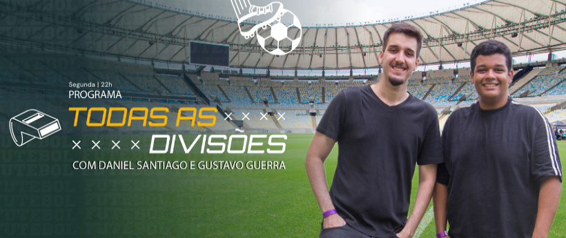 Confira os episódios de Todas as Divisões!