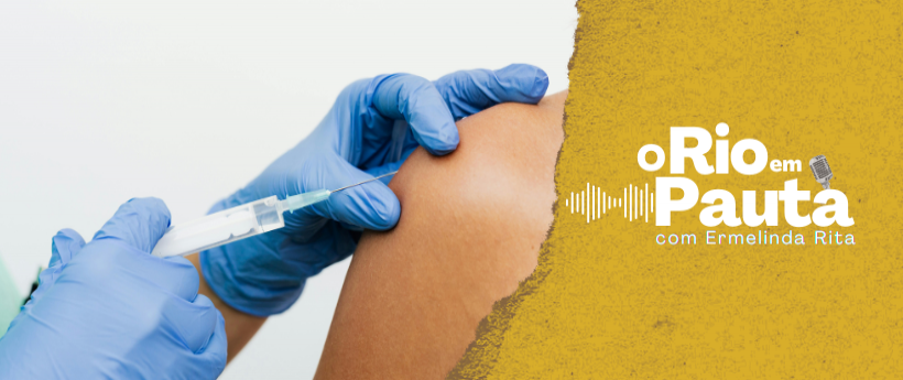 Novo secretário municipal de saúde do Rio faz balanço da campanha de vacinação contra a gripe na cidade