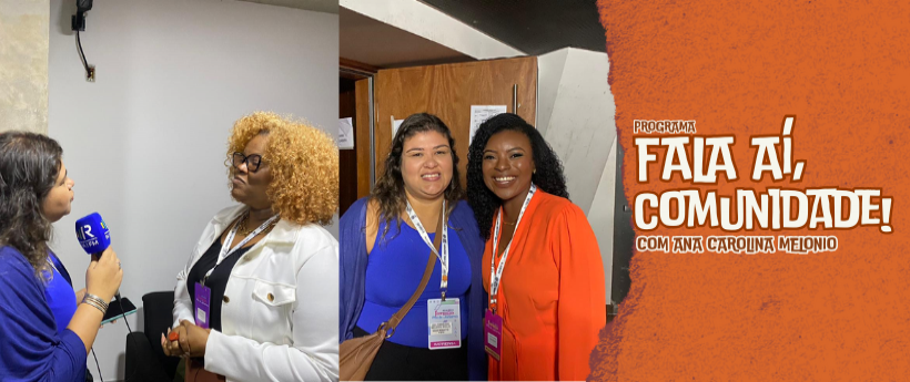 Nega Gizza e Anna Beatriz Lourenço falam sobre a Expo Favela Inovation 2025 no Fala Aí Comunidade