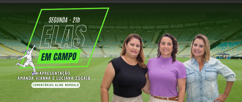 Confira os episódios de Elas em Campo 2025!