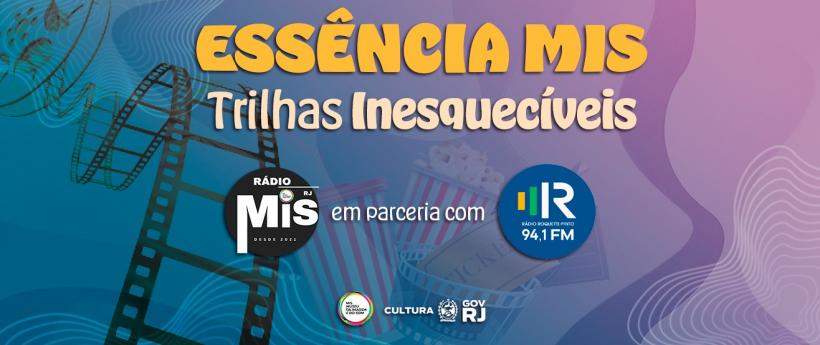Confira “Essência MIS – Trilhas Inesquecíveis”!
