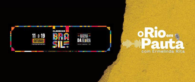 O festival Clássicos do Brasil acontece nos dias 11,12,18 e 19 de outubro na Marina da Glória