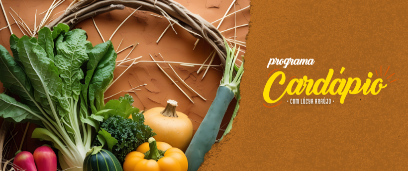 Ouça o quadro Cardápio Sustentável desta semana
