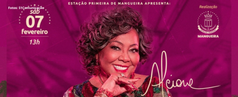 Tradicional Feijoada da Estação Primeira de Mangueira recebe Alcione na edição final da temporada