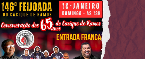A primeira feijoada de 2026 celebra os 65 anos do Cacique de Ramos