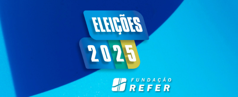 FUNDAÇÃO REFER ANUNCIA DATAS PARA  ELEIÇÕES DE CONSELHO DELIBERATIVO E CONSELHO FISCAL 