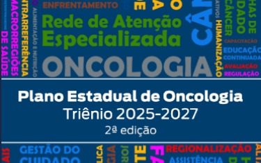 Plano Estadual de Oncologia Triênio 2025-2027