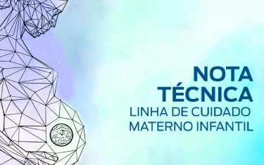 Nota Técnica Linha de cuidado materno infantil SES-RJ 2025